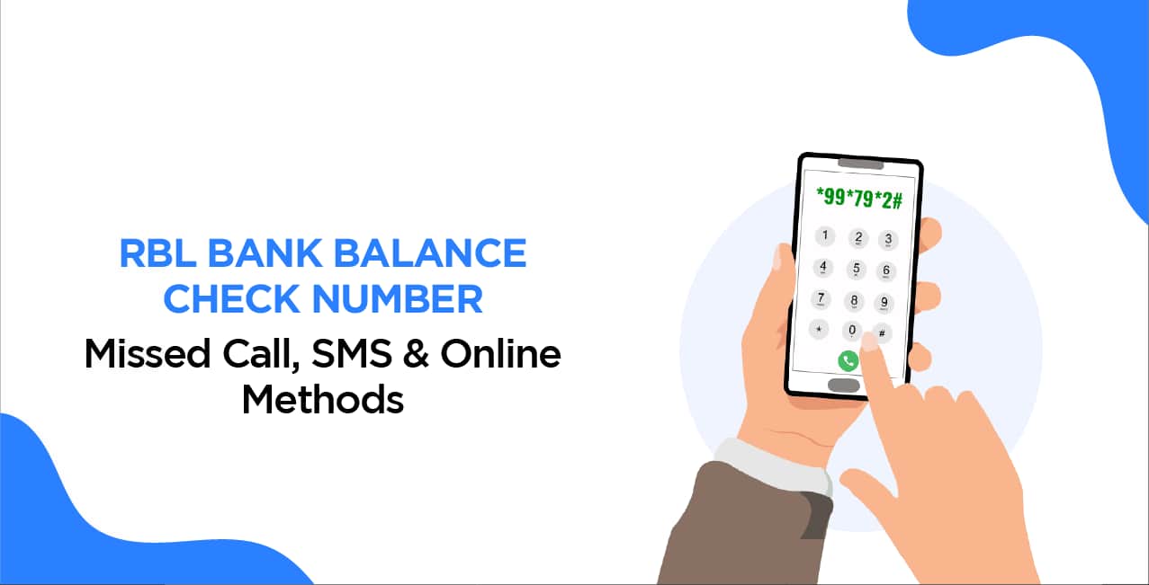 RBL Bank Balance Check Number – Missed Call, SMS & Online Methods