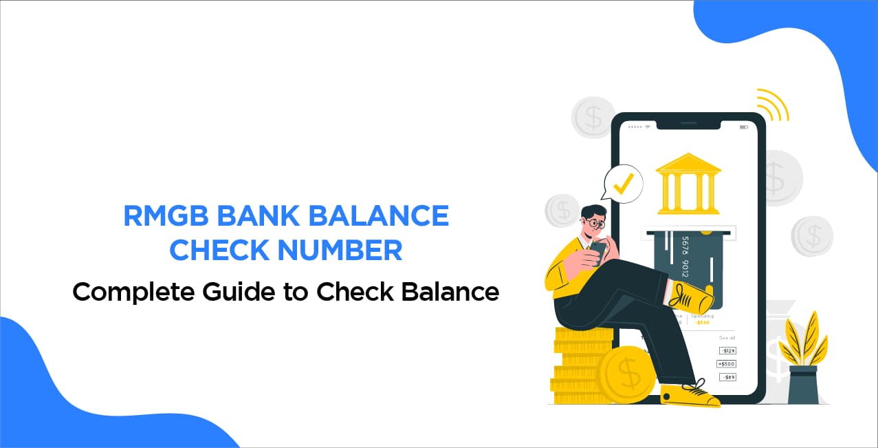RMGB Bank Balance Check Number – Complete Guide to Check Balance