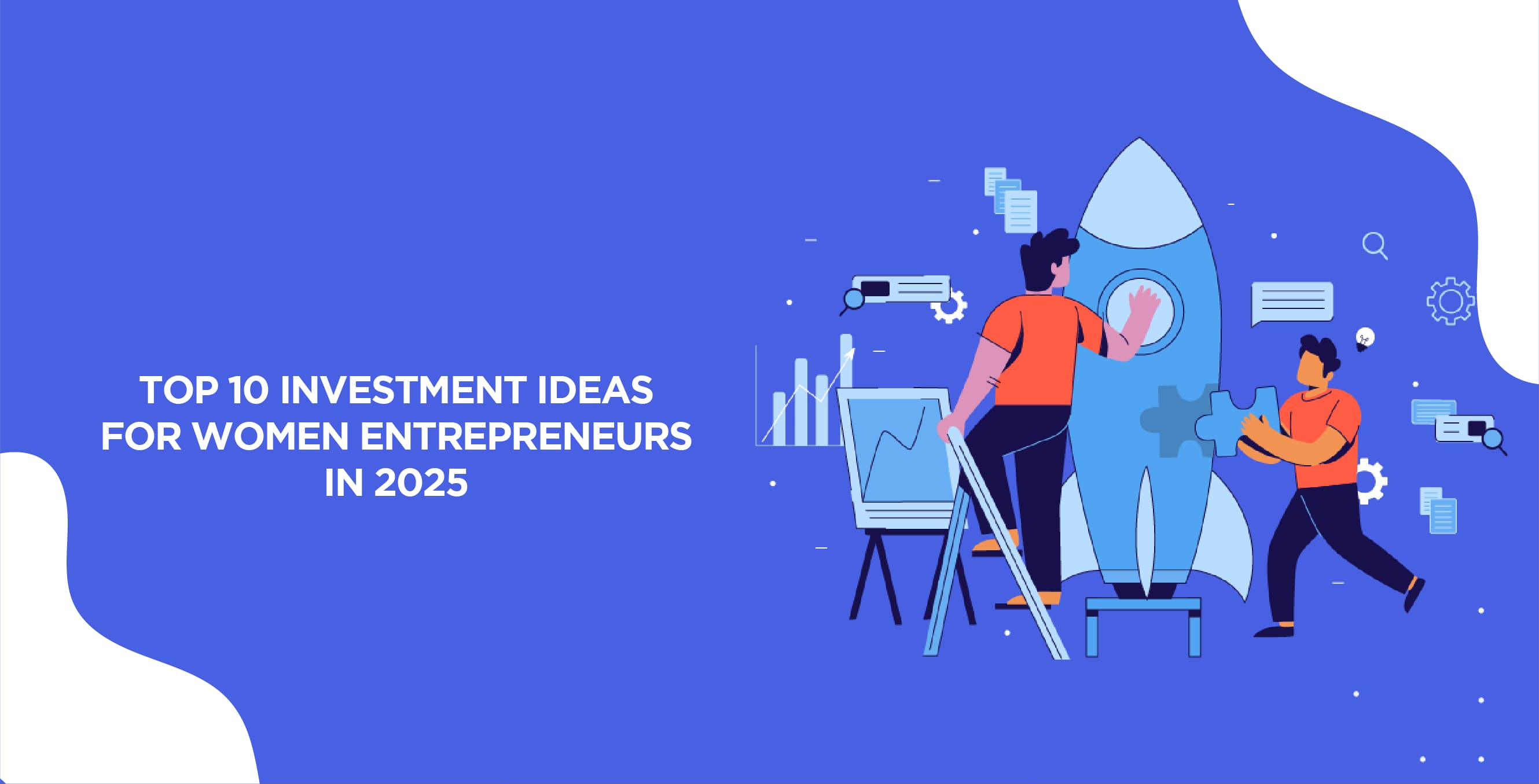 Top 10 Investment Ideas for Women Entrepreneurs