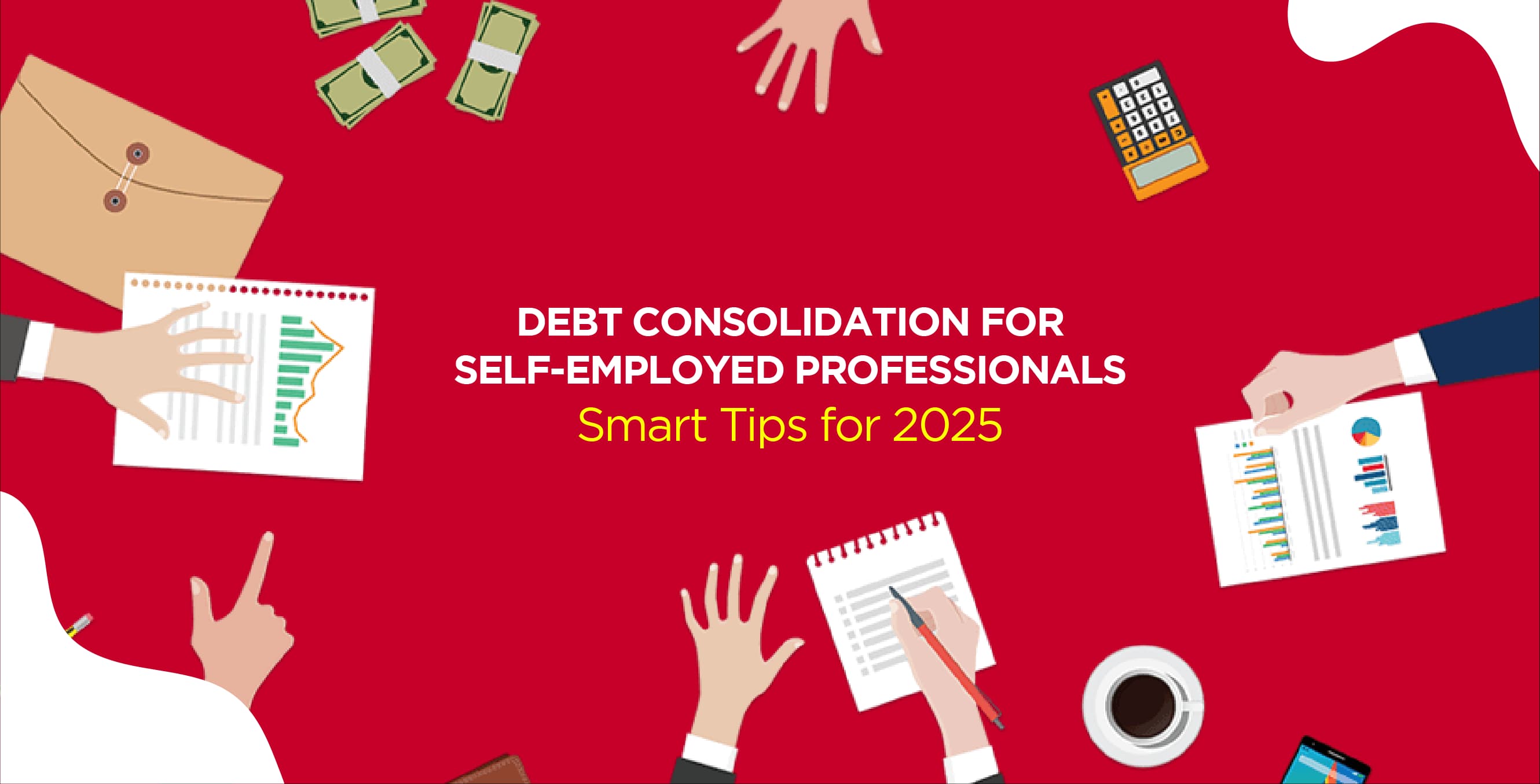 Debt Consolidation for Self-Employed Professionals – Smart Tips for 2026