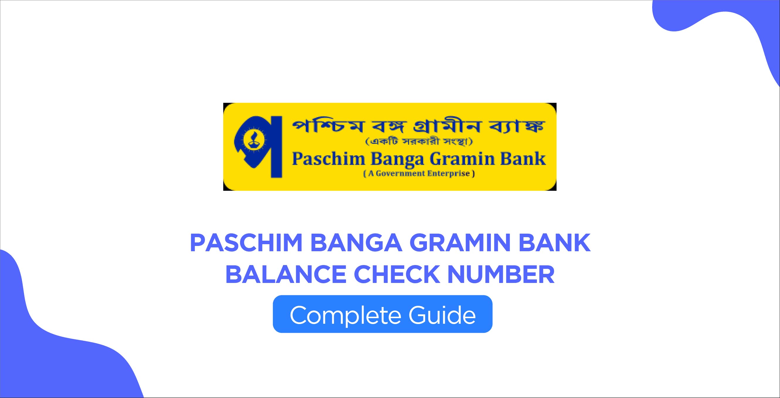 Paschim Banga Gramin Bank Balance Check Number – Complete Guide