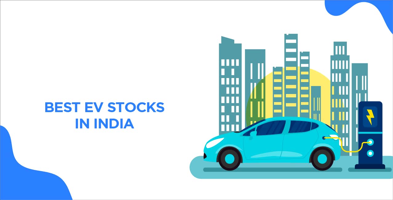 Best EV Stocks in India