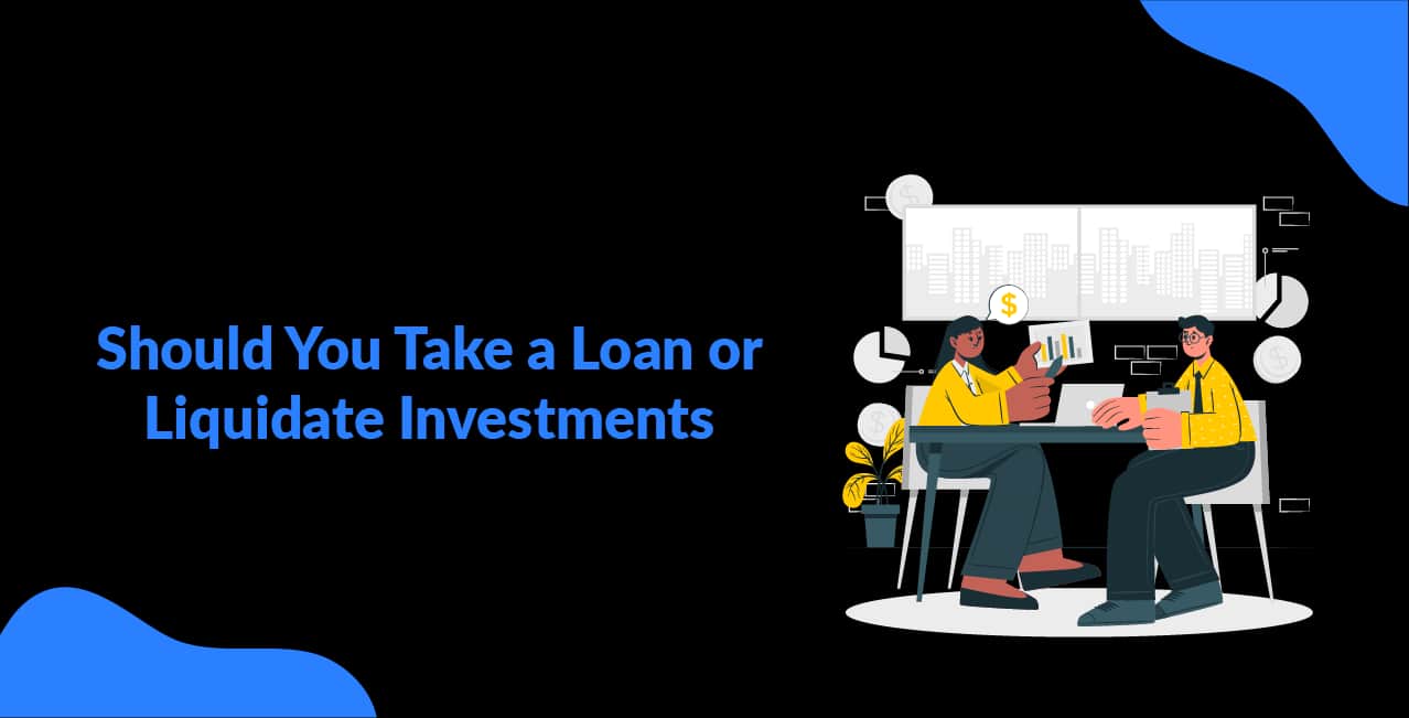 Should You Take a Loan or Liquidate Investments? A Hybrid Approach Explained