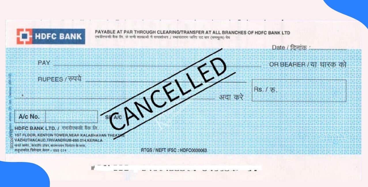 What is a Cancelled Cheque? Use Cases, Format & How to Write It