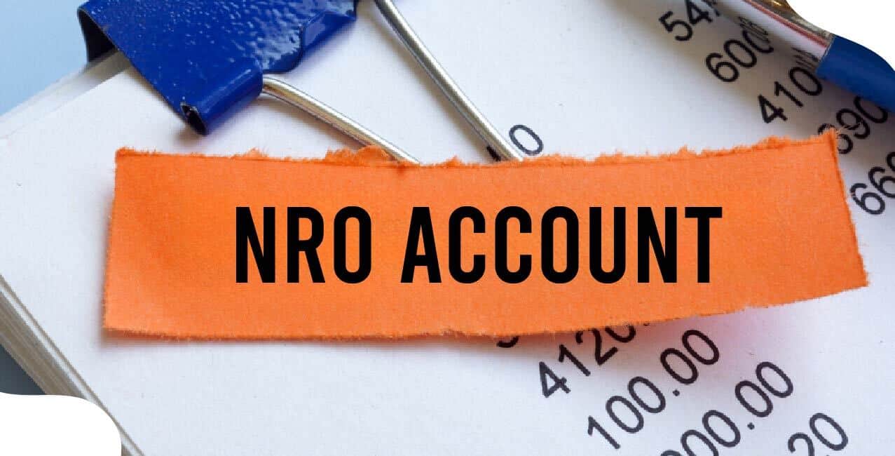 What Is NRO Account: Meaning, Rules & Comparison With NRE Account
