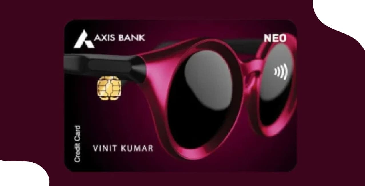Axis Bank Neo Credit Card: Your Urban Wallet's Superpower