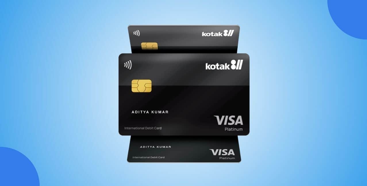 Kotak Platinum Debit Card: Benefits, Charges & Limits