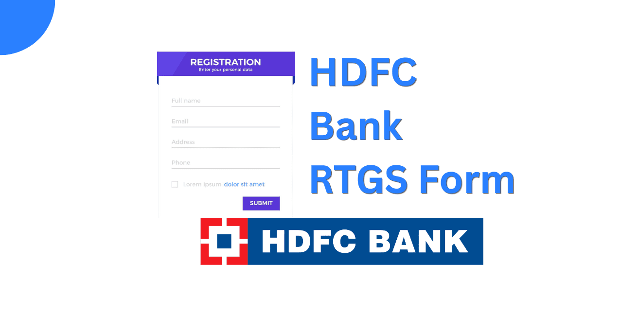 How to download HDFC Bank RTGS form