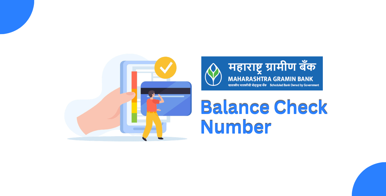 Maharashtra Gramin Bank Balance Check Number