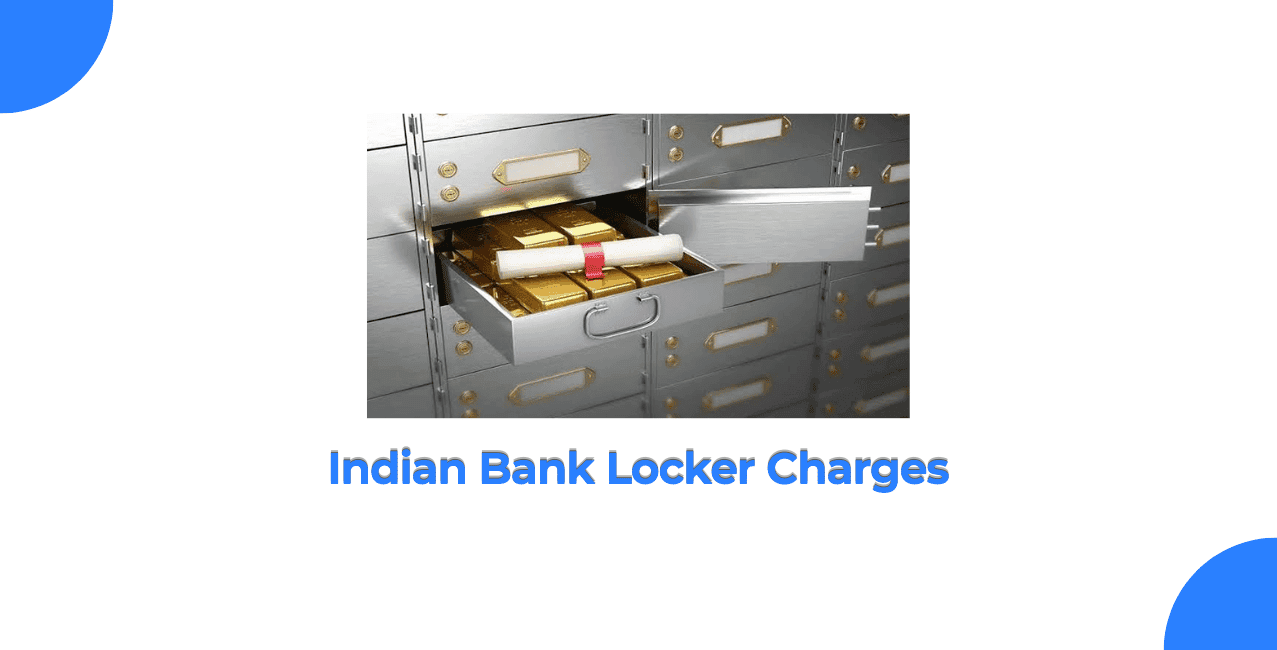 Indian Bank Locker Charges: Detailed Rates & Services