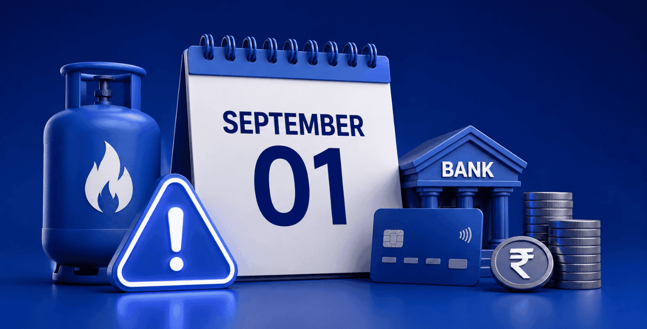 September 1 Money Changes: LPG, Tax & Canara Bank Updates