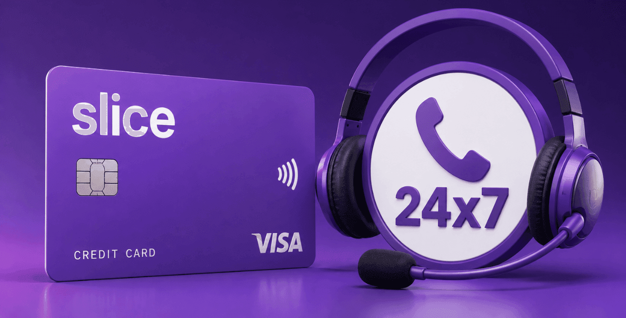 Slice Credit Card Customer Care Number: 24x7 Toll-Free Helpline