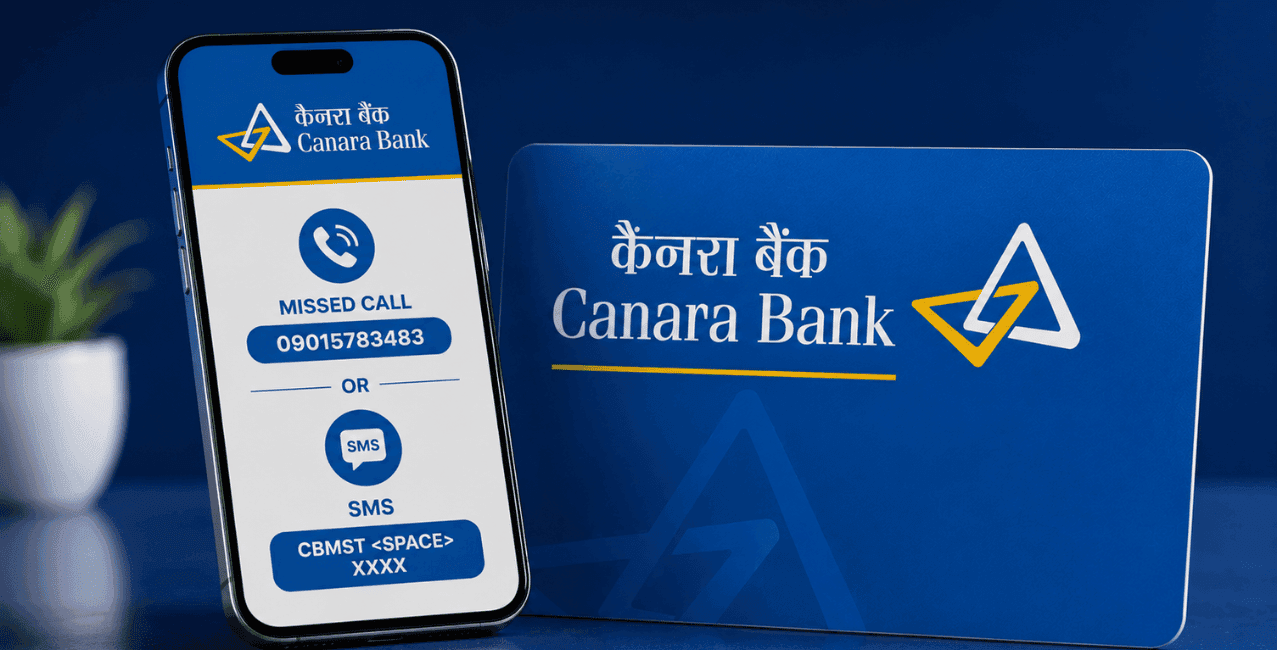 Canara Bank Mini Statement: Missed Call & SMS Number