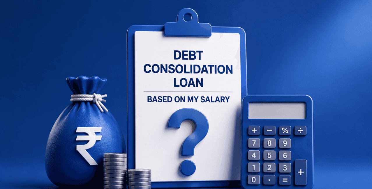How Much Debt Consolidation Loan Can I Get Based on My Salary?