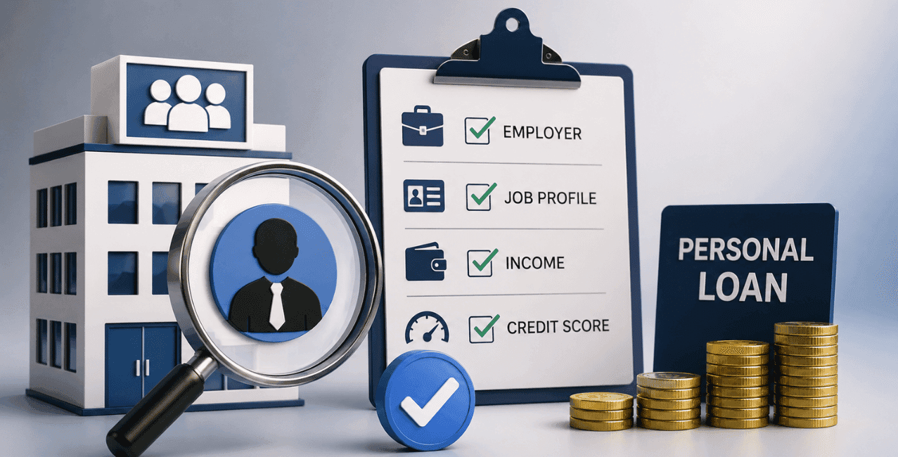 Employer Category and Personal Loan Eligibility: What Lenders Check