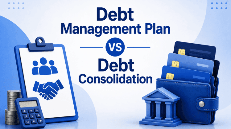 Debt Management Plan vs Debt Consolidation: Key Differences