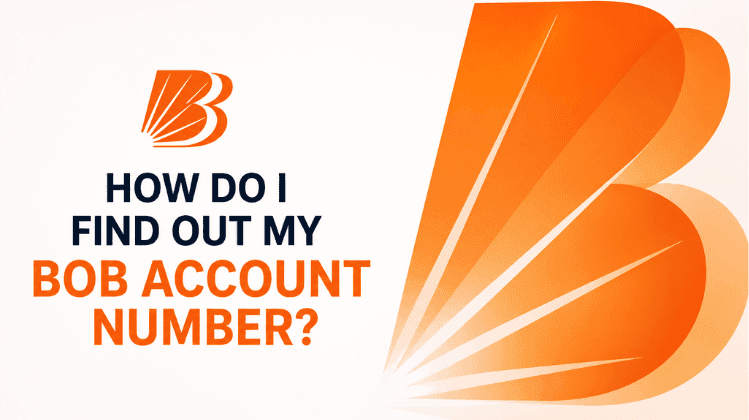 How do I find out my BOB account number?