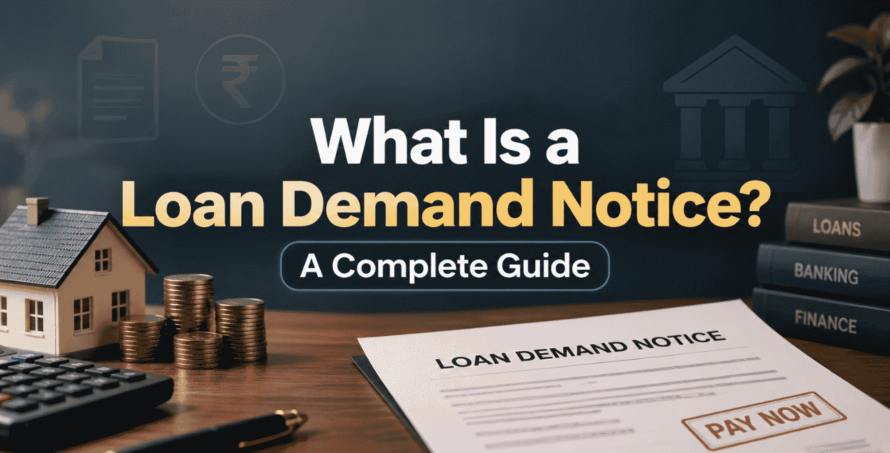 What Is a Loan Demand Notice? – A Complete Guide